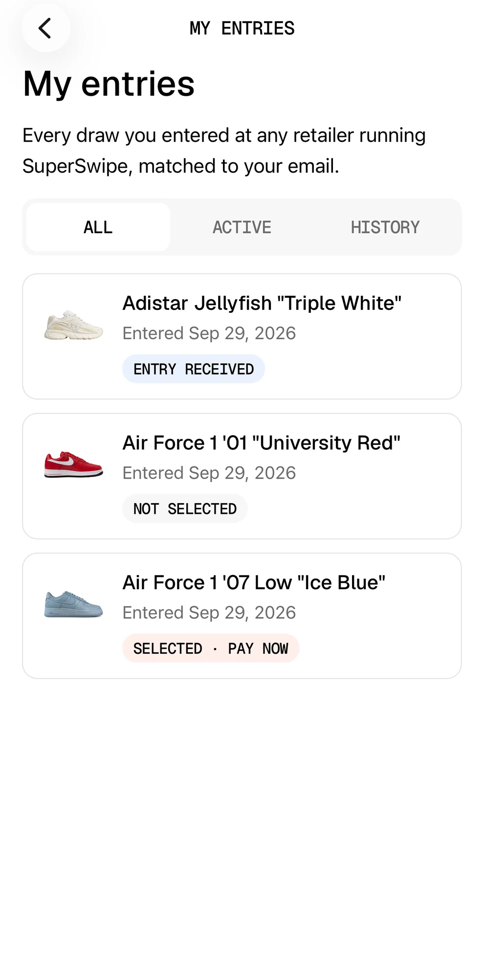 SuperFan app My entries list with the status of each entry