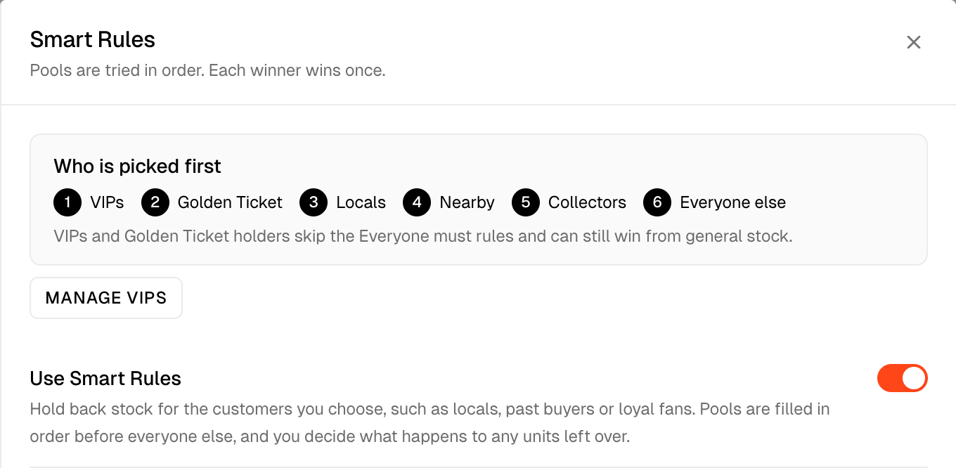 The top of the Smart Rules drawer with the Use Smart Rules switch on and the pick order VIPs, Golden Ticket, Locals, Nearby, Collectors, Everyone else