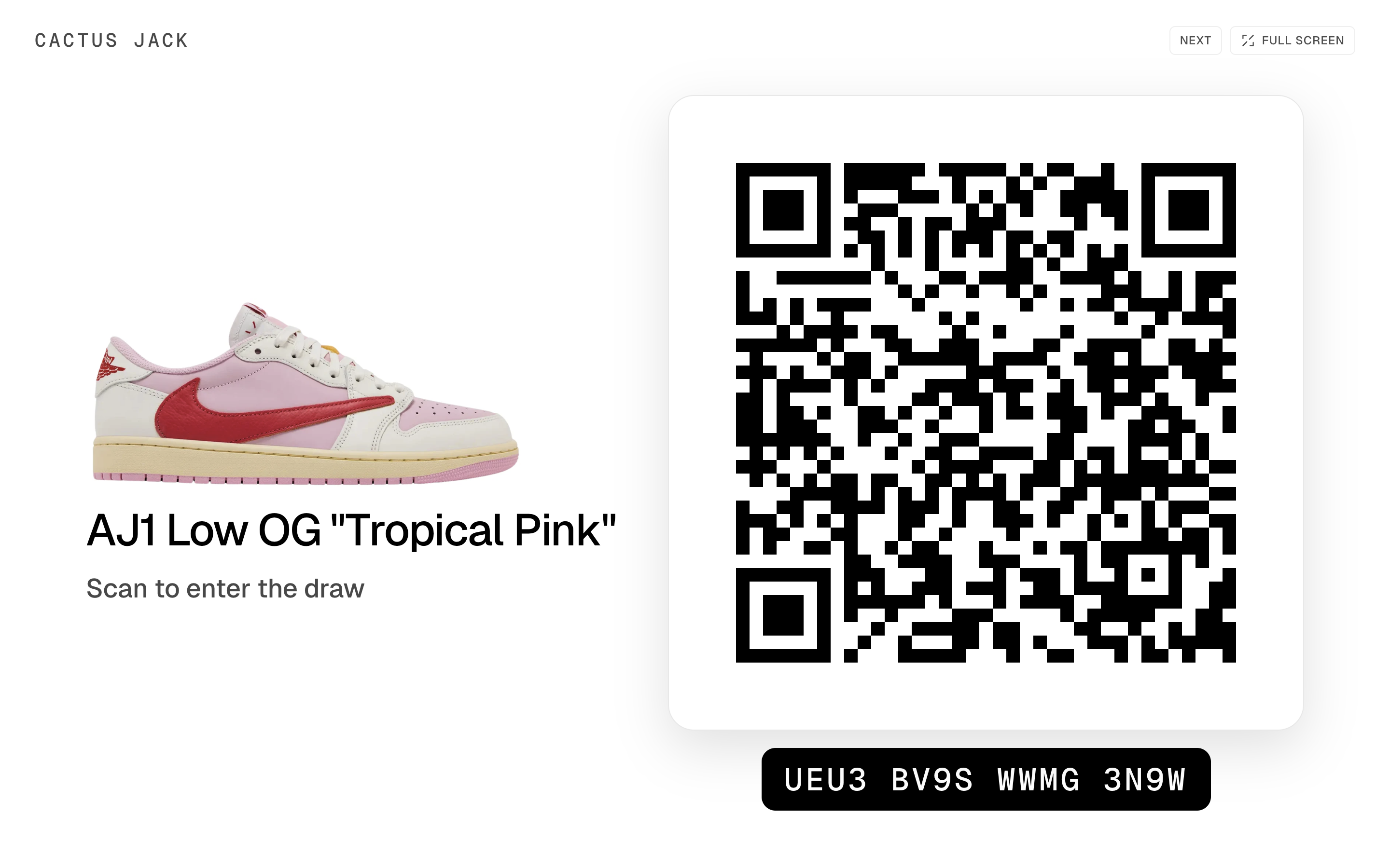 The store display for the AJ1 Low OG Tropical Pink draw shown on a counter screen: the Cactus Jack store name, Next and Full screen, the product photo, Scan to enter the draw, one large QR code and the grouped code